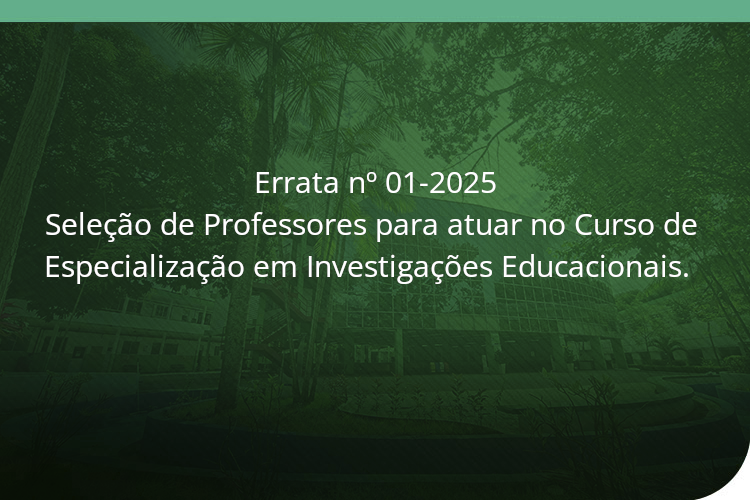 Errata nº 01-2025 - Chamada Pública Interna nº 001/2025
