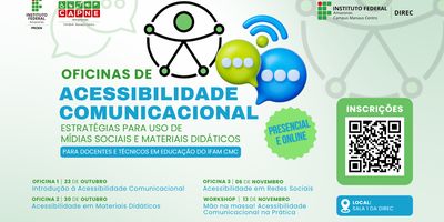 Oficinas de Acessibilidade Comunicacional: Estratégias para uso de Mídias Sociais e Materiais Didáticos.