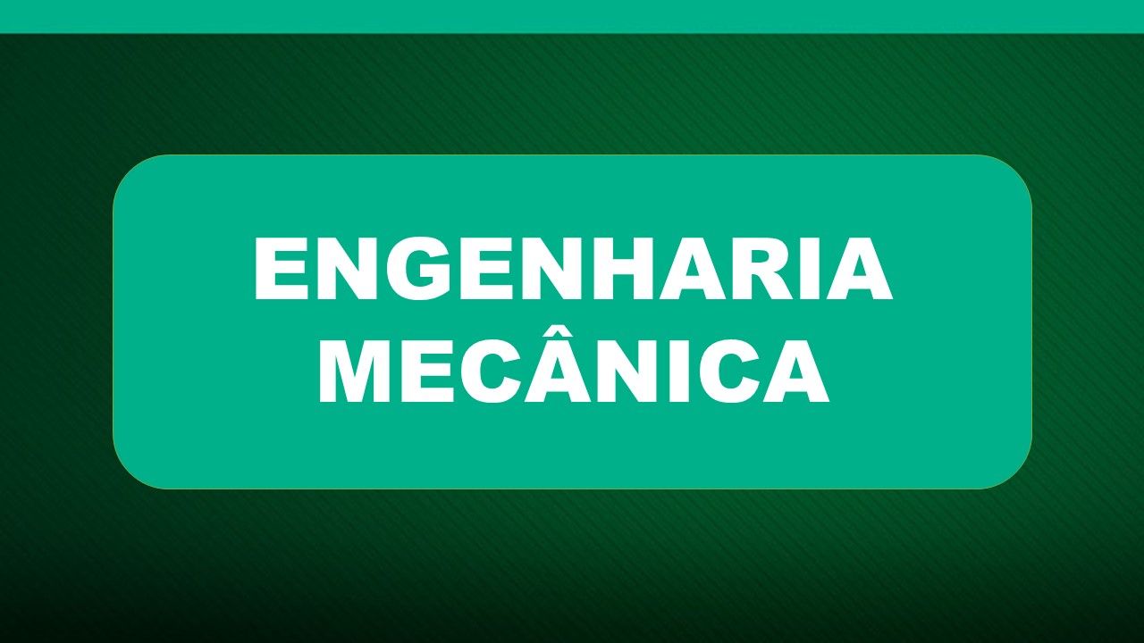 Engenharia Mecânica